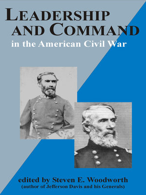 cover image of Leadership and Command in the American Civil War